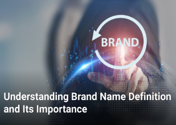 Understanding Brand Name Definition and Its Importance