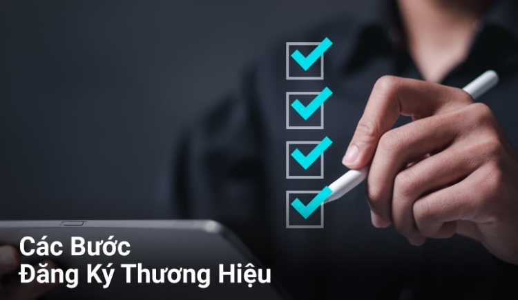 Các bước để Nộp đơn Đăng ký Thương hiệu