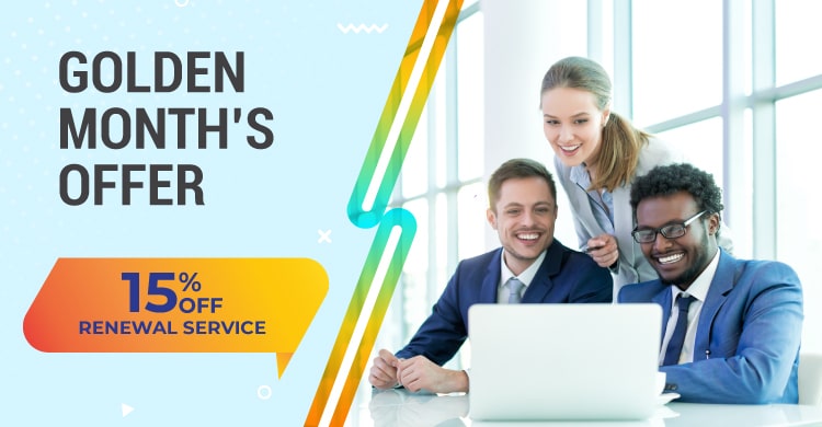 Golden month’s offer - Enjoy promotion for Company Renewal Service Golden month’s offer - Enjoy promotion for Company Renewal Service