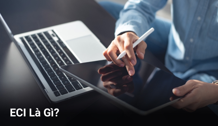 ECI Là Gì? ECI Là Gì?
