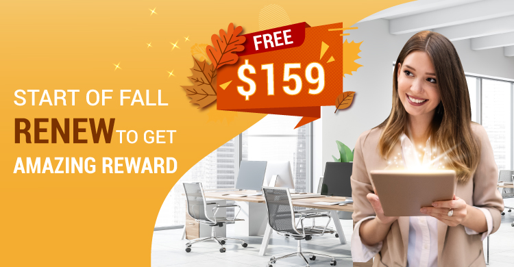 Fall Promotion In September - Renew To Get Amazing Reward Fall Promotion In September - Renew To Get Amazing Reward