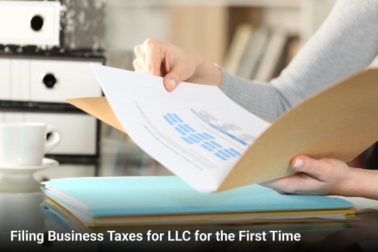 Filing Business Taxes for LLC for the First Time