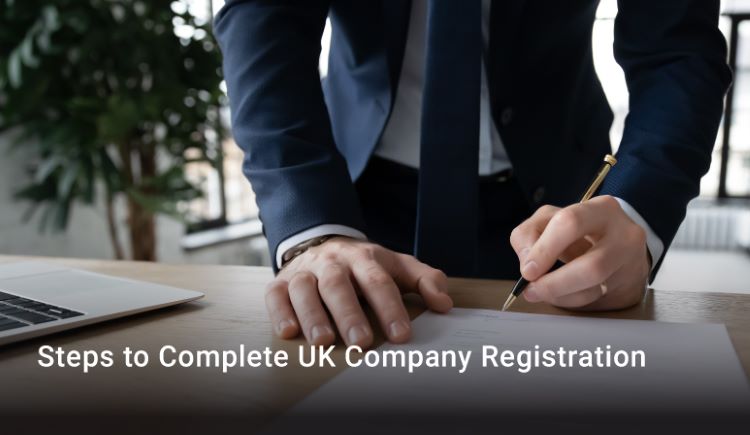 How to Complete UK Company Registration