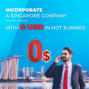 Incorporate a Singapore company with 0 USD in hot summer Incorporate a Singapore company with 0 USD in hot summer
