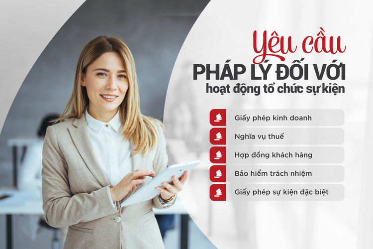 Yêu cầu pháp lý đối với hoạt động tổ chức sự kiện