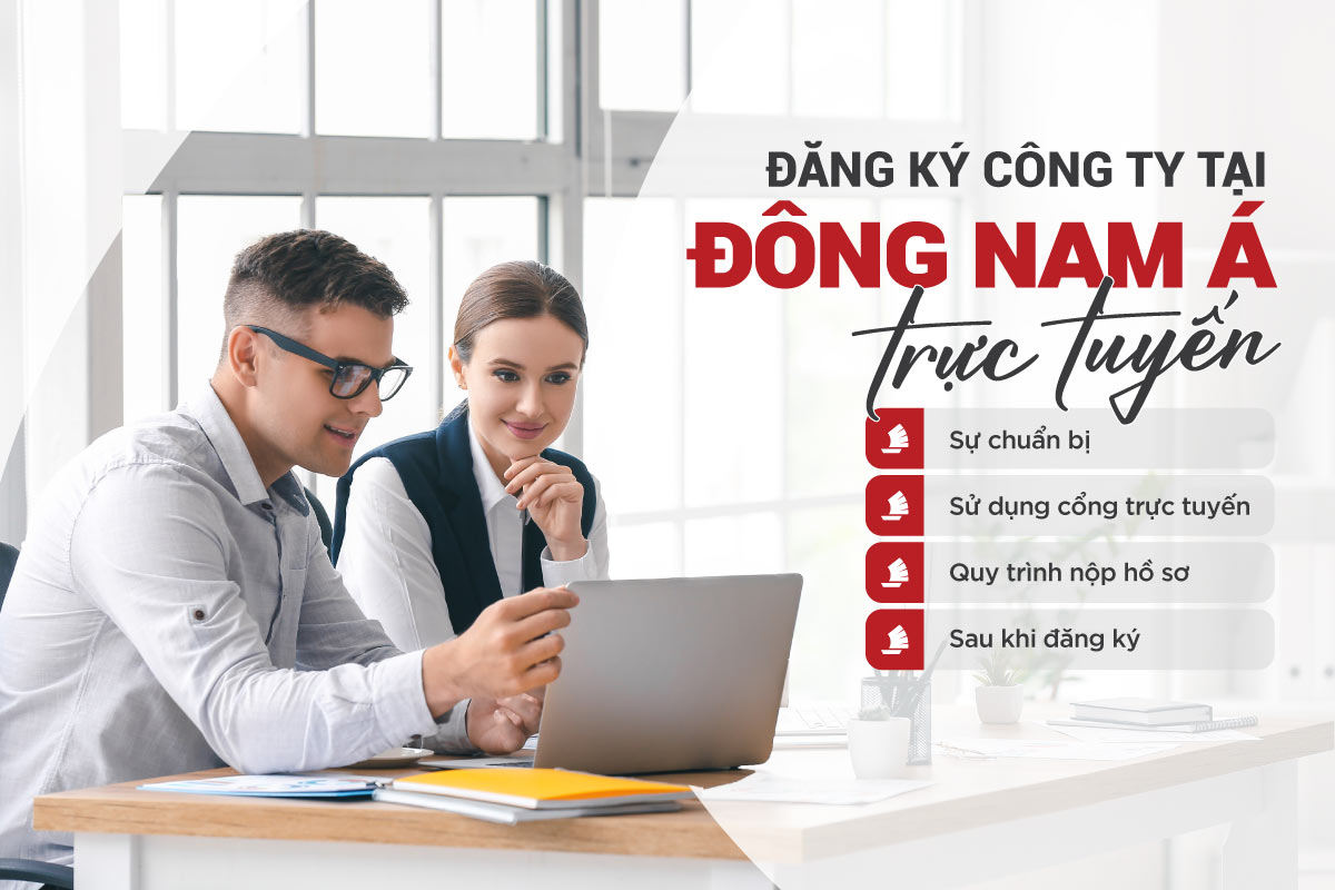Đăng ký doanh nghiệp trực tuyến ở Đông Nam Á