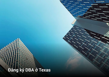 Hướng Dẫn Toàn Diện Về Đăng Ký DBA Tại Texas