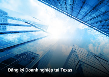 Hướng dẫn toàn diện để đăng ký doanh nghiệp ở Texas