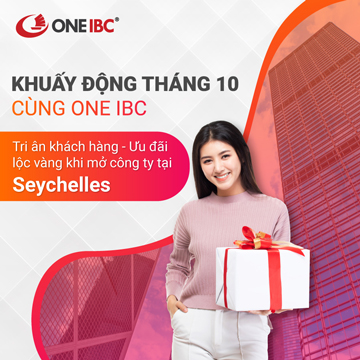 Tri ân Khách hàng - Ưu đãi lộc vàng khi thành lập công ty tại Seychelles