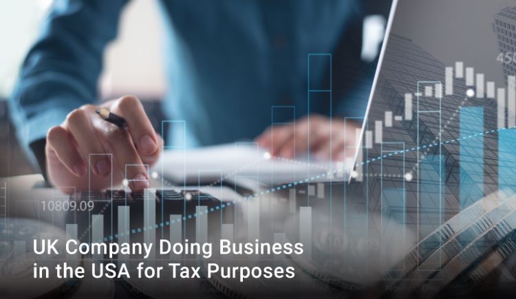 UK Company Business Operations in the USA for Tax Benefits UK Company Business Operations in the USA for Tax Benefits